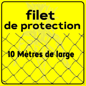 Filet de protection très solide en 10 mètres de large.